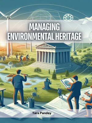 cover image of Managing Environmental Heritage